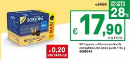 Iper La Grande 90 Capsule caffè miscela Nobile compatibile con Dolce gusto BORBONE offerta