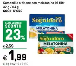 Iper La Grande Camomilla o tisane con melatonina 16 filtri SOGNI D'ORO offerta
