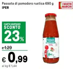 Iper La Grande Passata di pomodoro rustica IPER offerta