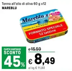 Iper La Grande Tonno all'olio di oliva MAREBLU offerta