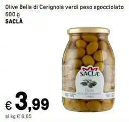 Iper La Grande Olive Bella di Cerignola verdi peso sgocciolato SACLÀ offerta