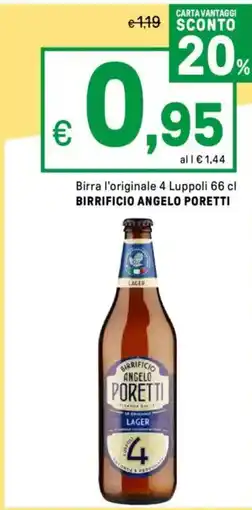 Iper La Grande Birra l'originale 4 Luppoli BIRRIFICIO ANGELO PORETTI offerta