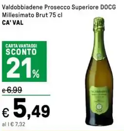 Iper La Grande Valdobbiadene Prosecco Superiore DOCG Millesimato Brut CA' VAL offerta