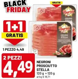 DPiù Negroni prosciutto stella offerta
