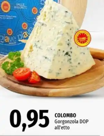 Famila Market COLOMBO Gorgonzola DOP offerta