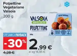 Carrefour Polpettine Vegetariane Valsoia offerta