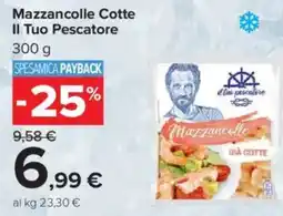 Carrefour Mazzancolle Cotte Il Tuo Pescatore offerta