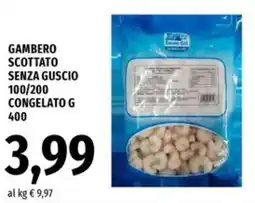 Famila Market Gambero scottato senza guscio 100/200 congelato offerta