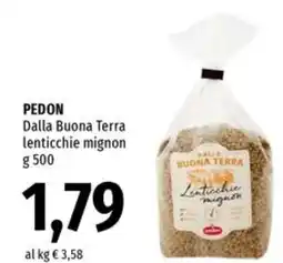 Famila Market PEDON Dalla Buona Terra lenticchie mignon offerta