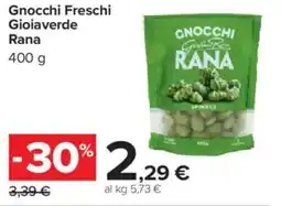 Carrefour Gnocchi Freschi Gioiaverde Rana offerta