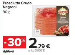 Carrefour Prosciutto Crudo Negroni offerta