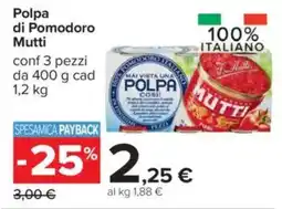 Carrefour Polpa di Pomodoro Mutti offerta