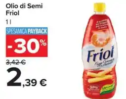 Carrefour Olio di Semi Friol offerta
