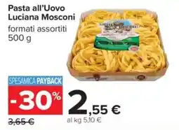 Carrefour Pasta all'Uovo Luciana Mosconi offerta