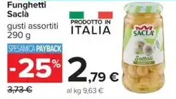 Carrefour Funghetti Saclà offerta