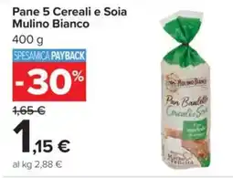 Carrefour Pane 5 Cereali e Soia Mulino Bianco offerta
