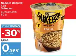 Carrefour Noodles Orientali Cup Saikebon offerta