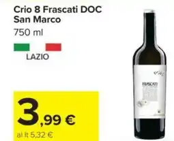 Carrefour Crio 8 Frascati DOC San Marco offerta