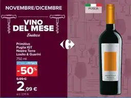 Carrefour Primitivo Puglia IGT Nostre Terre Losito & Guarini offerta