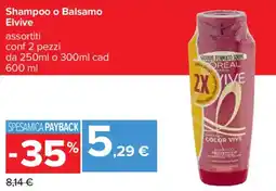 Carrefour Shampoo o Balsamo Elvive offerta