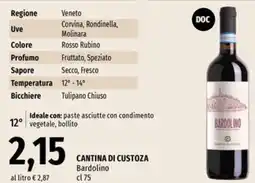 Famila Market CANTINA DI CUSTOZA Bardolino offerta