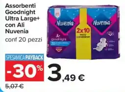 Carrefour Assorbenti Goodnight Ultra Large+ con Ali Nuvenia offerta