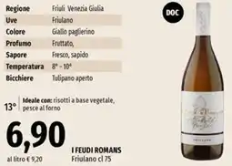 Famila Market I FEUDI ROMANS Friulano offerta