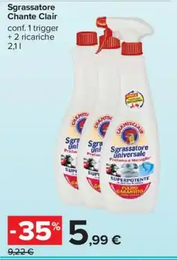 Carrefour Sgrassatore Chante Clair offerta