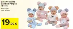 Carrefour Bebè Verissimo Bambola Ponpon RSToys offerta