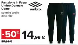 Carrefour Pantalone in Felpa Umbro Donna o Uomo offerta