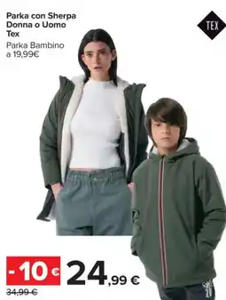 Carrefour Parka con Sherpa Donna o Uomo Tex offerta