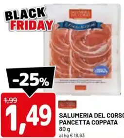 DPiù Salumeria del corso pancetta coppata offerta