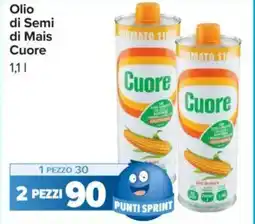 Carrefour Olio di Semi di Mais Cuore offerta