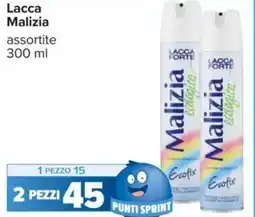 Carrefour Lacca Malizia offerta