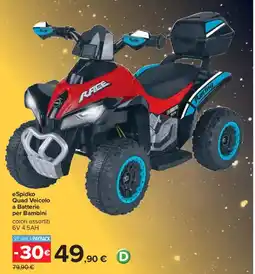 Carrefour eSpidko Quad Veicolo a Batterie per Bambini offerta