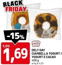 DPiù Dely day ciambella yogurt / yogurt e cacao offerta