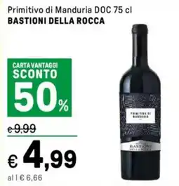 Iper La Grande Primitivo di Manduria DOC BASTIONI DELLA ROCCA offerta