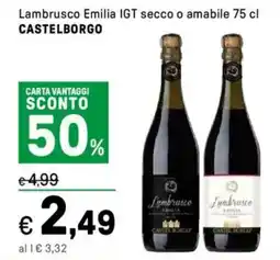 Iper La Grande Lambrusco Emilia IGT secco o amabile CASTELBORGO offerta