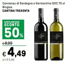 Iper La Grande Cannonau di Sardegna o Vermentino DOC Bingias CANTINA TREXENTA offerta
