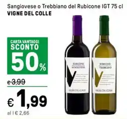 Iper La Grande Sangiovese o Trebbiano del Rubicone IGT VIGNE DEL COLLE offerta