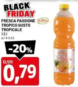 DPiù Fresca passione tropico gusto tropicale offerta
