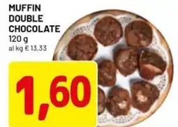 DPiù Muffin double chocolate offerta