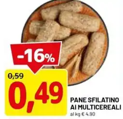 DPiù Pane sfilatino ai multicereali offerta
