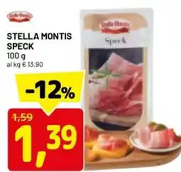 DPiù Stella montis speck offerta