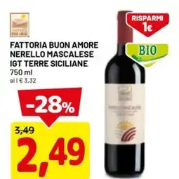 DPiù Fattoria buon amore nerello mascalese igt terre siciliane offerta