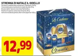 DPiù Strenna di natale il gioello offerta