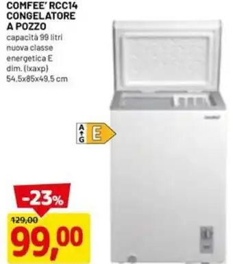 DPiù COMFEE' RCC14 CONGELATORE A POZZO offerta
