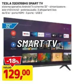 DPiù TESLA 32E635BHS SMART TV offerta