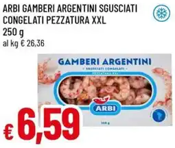 A&O Arbi gamberi argentini sgusciati congelati pezzatura xxl offerta