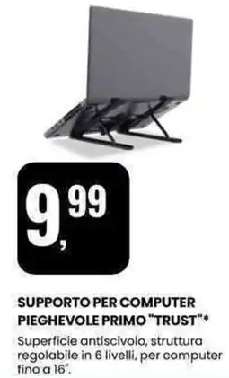 Eurospin Supporto per computer pieghevole primo "TRUST" offerta